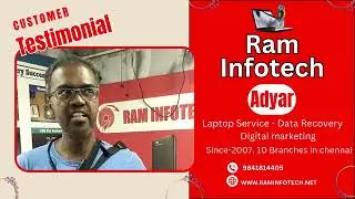Ram Infotech Adyar Customer Reviews Laptop Service Center in Chennai Data Recovery Digital Marketing