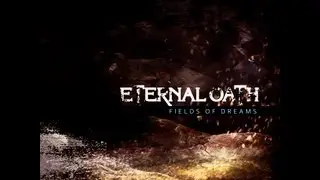 ETERNAL OATH - Fields of Dreams (OFFICIAL VIDEO)