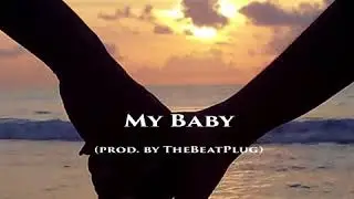 Jay VII - My Baby (prod. by TheBeatPlug)