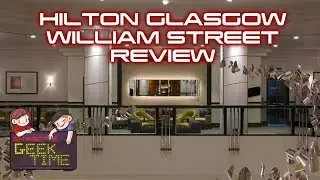 Hilton Glasgow Review