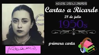 Rosario Castellanos | Audiolibro Cartas a Ricardo | 1