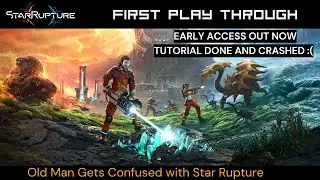 Star Rupture Early Access: First Play of this new factory game!