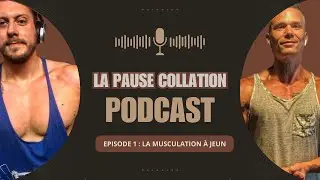 La musculation &agrave; jeun - podcast 