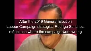 Rodrigo Sanchez explains why Labour lost the UK election.