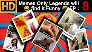 MEMES only legends will find it funny  | memes | funny | Legend memes | photo memes