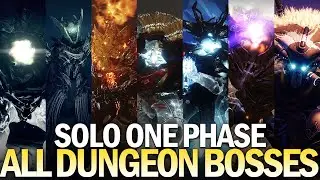 Solo One Phase All Dungeon Bosses [Destiny 2]