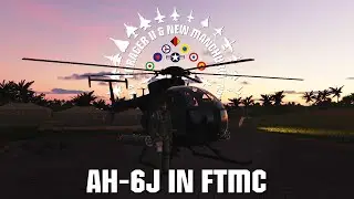 DCS Free The Marianas Campaign - AH-6J Uncut Mission 3 Test Run.