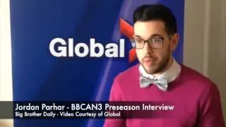 Jordan Parhar - Big Brother Canada 3 Preseason Interview