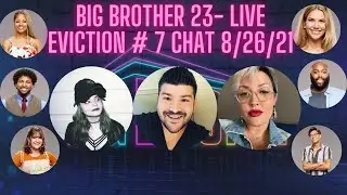 Big Brother 23- Live Episode & Eviction # 7 Chat 8/26/21 #BB23 #BBLF