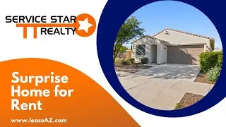 Surprise Homes for Rent 4BR/3BA by Surprise Property Management AZ | Service Star Realty