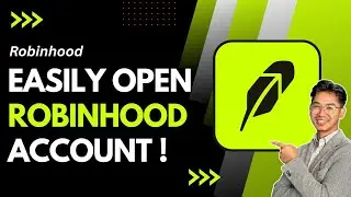 How to Open Robinhood Account