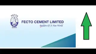 FECTC | Fecto Cement Ltd. | Upside | PSX | Pakistan Stock Xchange | Stock Solution