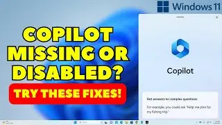 Fix Enable or Missing Windows Copilot In Windows 11 23H2