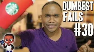 Dumbest Fails #30 (Starbucks Red Cup Commentary) | Alonzo Lerone
