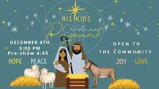 2024 His Kids Christmas Pageant