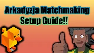 A NEW WAY TO PLAY!! Arkadyzja Matchmaking Setup Guide! Duckstation