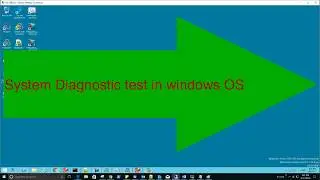Quick & Easy System Diagnostic test in windows OS | Learn From Expert