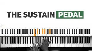 Sustain Pedal - How to Use it | Easy Piano Lesson