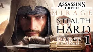 BEGINNING / FULL INTRO &ndash; ASSASSIN'S CREED MIRAGE Stealth Hard Gameplay Walkthrough Part 1
