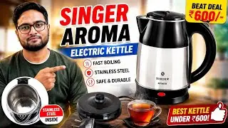 Singer Aroma Electric Kettle Unboxing & Review | Best Electric Kettle #electrickettle #DocUnboxer