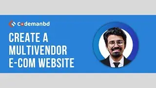 Create A MultiVendor eCommerce Marketplace Website with Dokan by Saidul Khan