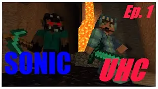 SONIC UHC | Episode 1 | DaDoza