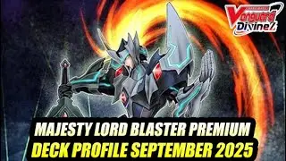 Majesty Lord Blaster -  Cardfight Vanguard Deck Profile Premium September 2025
