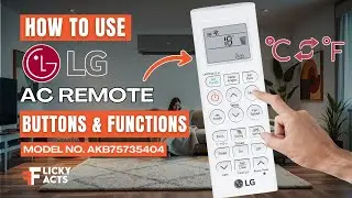 How to Use: LG AC Remote Buttons & Functions | Model No. AKB75735404 | Heat Pump Remote Guide