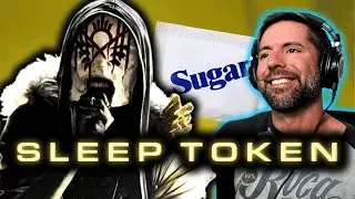 I've Developed The Taste! Sleep Token - Sugar (Reaction)