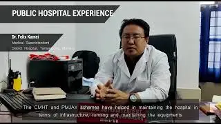 PMJAY & CMHT II THE TWO PIONEERING HEALTH SCHEMES II