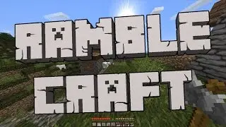 I Found A Village! | RambleCraft | #02