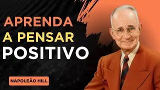 COMO O PENSAMENTO POSITIVO CRIA SEUS MILAGRES (POUCOS SABEM DISSO)