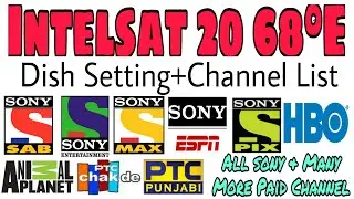 Intelsat 20 | 68E Dish setting and channel list | sony and other paid channels free | C band