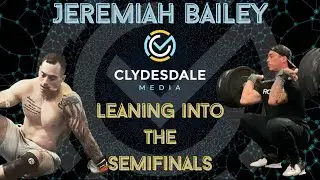 Jeremiah Bailey - Clydesdale Media Semifinalist Series | Leaning His Way into Semifinals