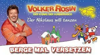 Volker Rosin - Berge mal versetzen | Weihnachtslieder für Kinder
