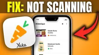 Yuka App NOT SCANNING? 🛒 100% FIX for Barcode Scanner & Camera Errors (2026)