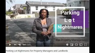Parking Lot Nightmares for Property Managers and Landlords