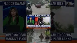 Sri Lanka Floods Kill 80+, Dozens Missing, Thousands Displaced Amid Heavy Rains