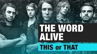 THIS or THAT with THE WORD ALIVE - Telle Smith