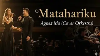 MATAHARIKU | Agnez Monica (Cover) Duet - Bikin Merinding