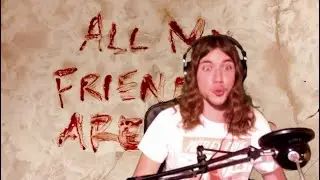 Metalhead REACTS to All My Friends Are Dead by THE AMITY AFFLICTION