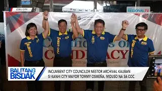Balitang Bisdak: Lima ka mayoralty aspirants sa Cebu City, magtigi sa umaabot piniliay