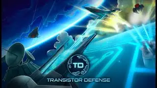 Transistor Defense Live Stream