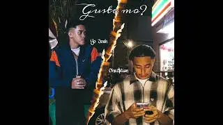Yo Josh - GUSTO MO? ft. Chri$tian