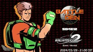 BATTLE FOR THE DEN - S04E12: Windjammers 2 (Europe/Maghreb)