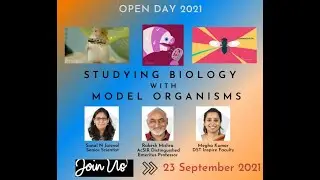 CCMB Open Days 2021_Director Address and Model Organisms in Fly lab