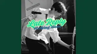 Late-Reply
