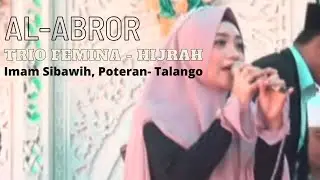 Al Abror ( Trio Femina) - Hijrah, acara Imam Sibawih Talango