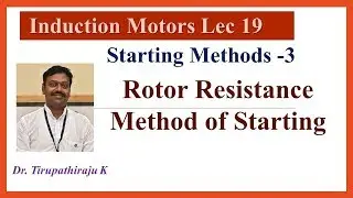 IM 19 Rotor Resistance Method of Starting