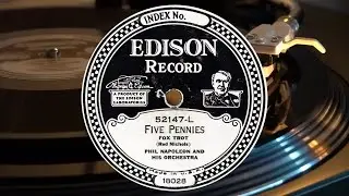 Phil Napoleon and his Orchestra: Five Pennies - Fox Trot [1927]